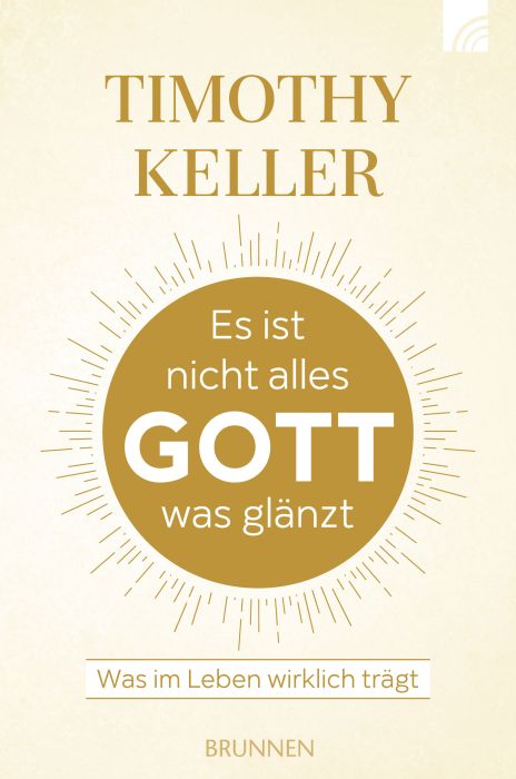 Keller: Es ist nicht alles Gott was glänzt