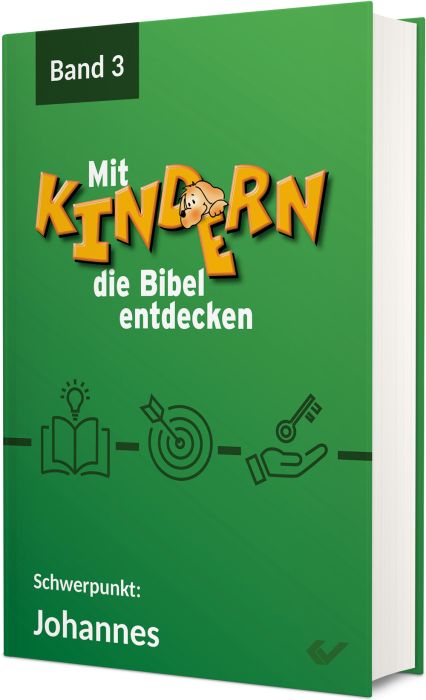 Mit Kindern die Bibel entdecken Band 3