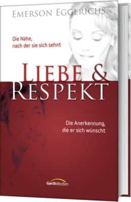 Eggerichs: Liebe und Respekt