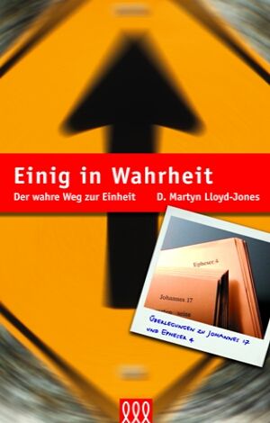 Lloyd-Jones: Einig in Wahrheit