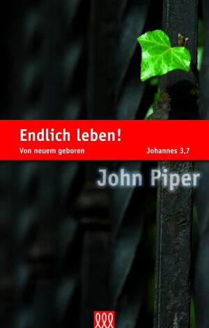 Piper: Endlich leben!