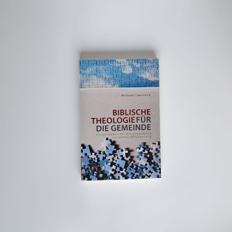 Lawrence: Biblische Theologie für die Gemeinde (Print)