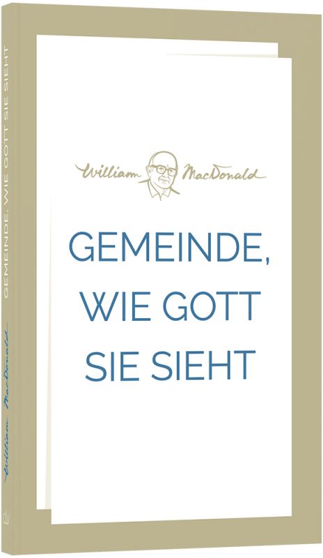 McDonald: Gemeinde, wie Gott sie sieht