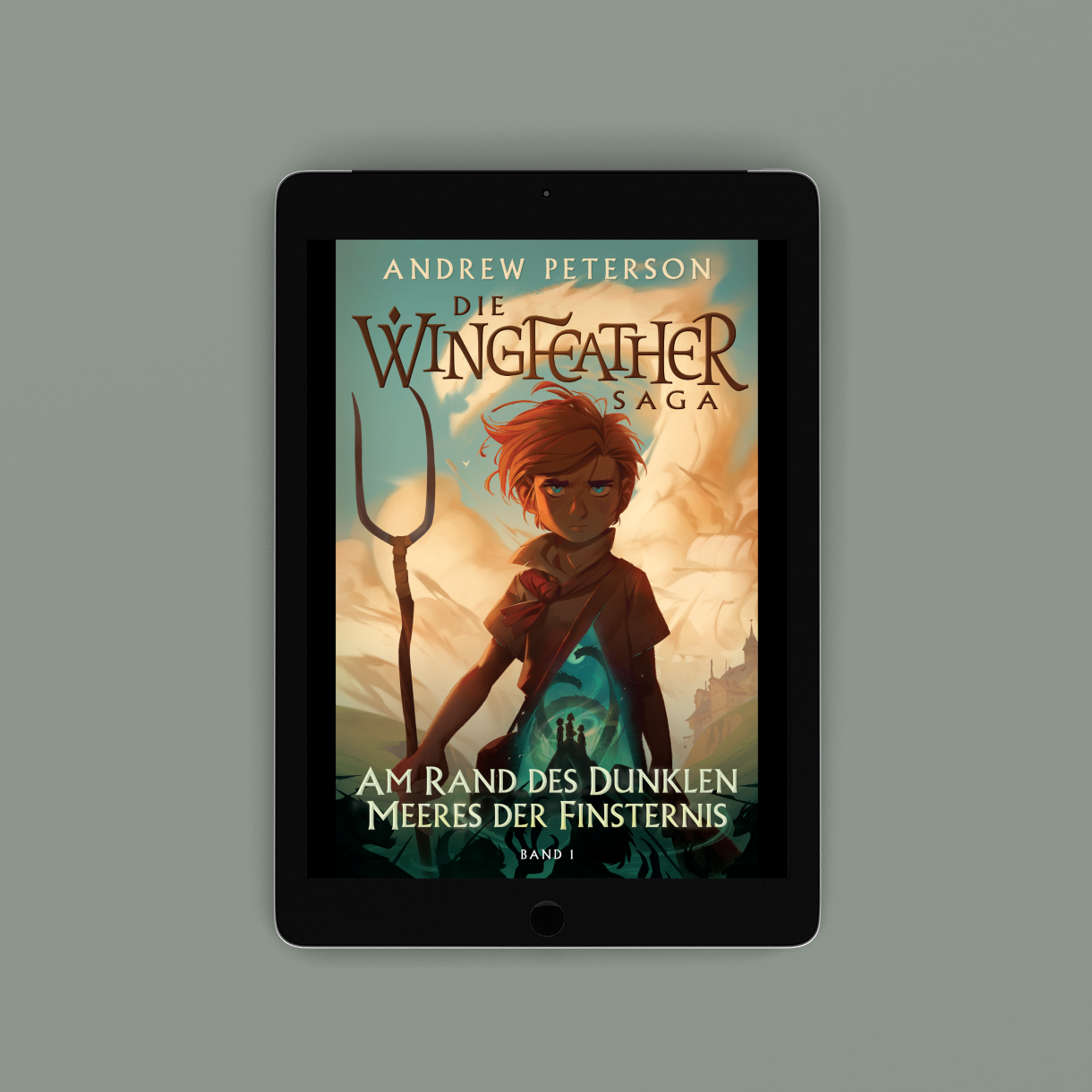 Peterson: Am Rand des Dunklen Meeres der Finsternis – Die Wingfeather Saga, Band 1, eBook